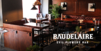 BAR BAUDELAIRE - Evil Flowers Bar